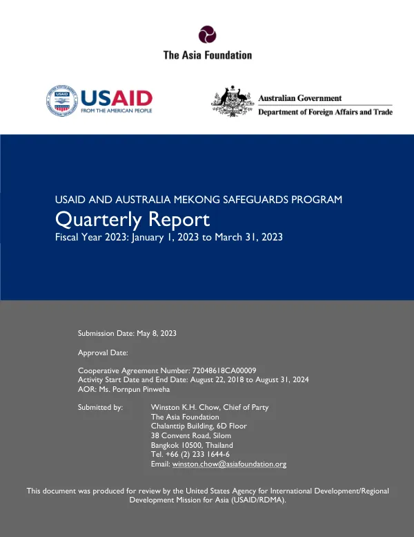 USAID and Australia Mekong Safeguards Program Quarterly Report – Fiscal Year 2023: January 1, 2023-March 31, 2023