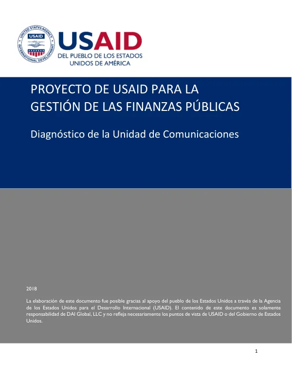 Proyecto de USAID para la Gestión de las Finanzas Públicas: Diagnóstico de la Unidad de Comunicaciones