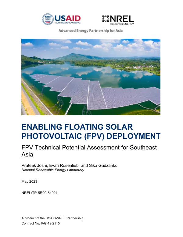 Enabling Floating Solar Photovoltaic (FPV) Deployment: FPV Technical Potential Assessment for Southeast Asia