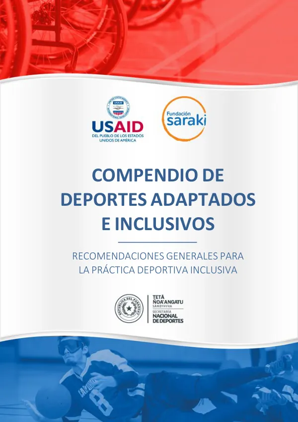 Compendio de Deportes Adaptados e Inclusivos y Recomendaciones para la Práctica de Deporte con Personas con Discapacidad