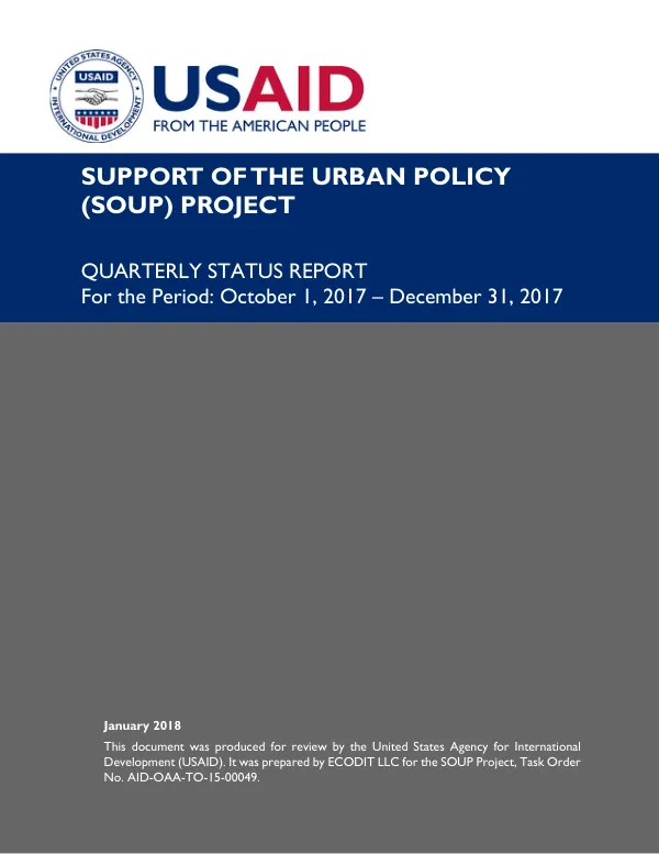 Quarterly Status Report: Support of the Urban Policy (SOUP) Project