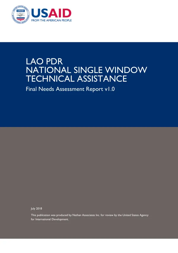 Final Needs Assessment Report v1.0: Lao PDR National Single Window Technical Assistance