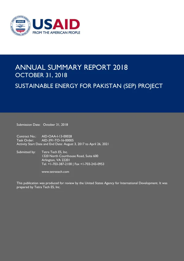 Annual Summary Report 2018: Sustainable Energy for Pakistan (SEP) Project