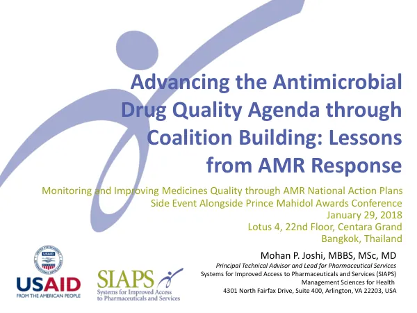 Advancing the Antimicrobial Drug Quality Agenda through Coalition Building: Lessons from AMR Response