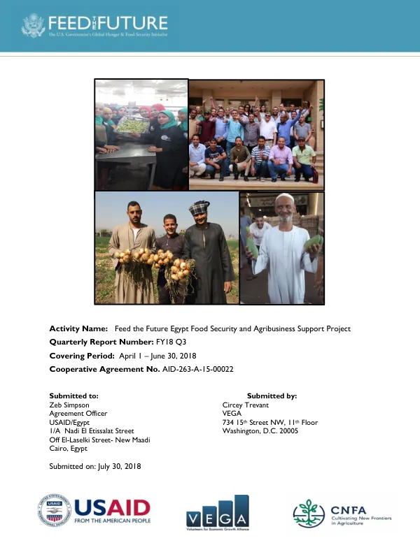 Feed the Future Egypt Food Security and Agribusiness Support Project Quarterly Report Number: FY18 Q3