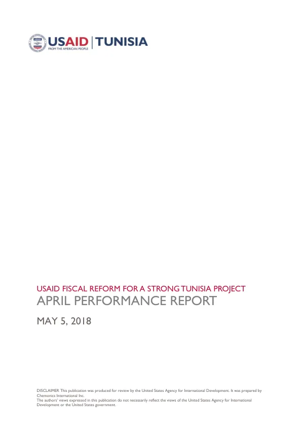 USAID FISCAL REFORM FOR A STRONG TUNISIA PROJECT APRIL PERFORMANCE REPORT