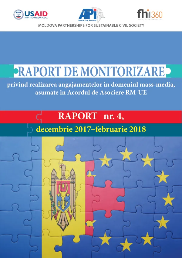 Raport nr. 4 de monitorizare privind realizarea angajamentelor în domeniul mass-media, asumate în Acordul de Asociere RM-UE