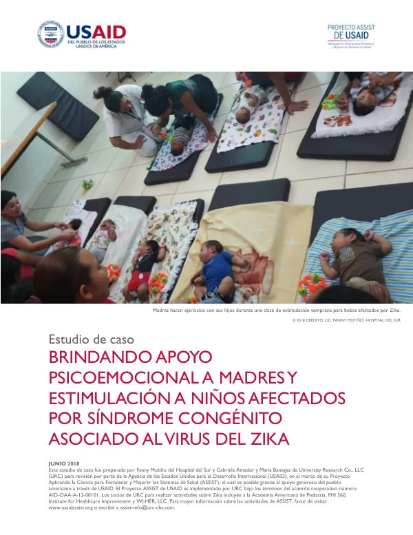 Brindando apoyo psicoemocional a madres y estimulación a niños afectados por Síndrome Congénito asociado al virus del Zika
