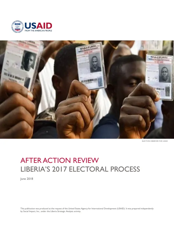 After Action Review: Liberia's 2017 Electoral Process