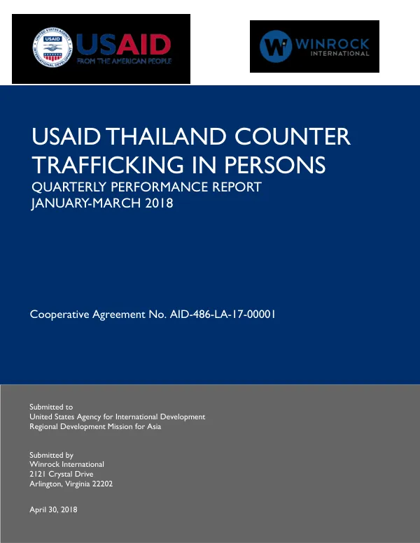 USAID Thailand Counter Trafficking in Persons Quarterly Performance Report January-March 2018