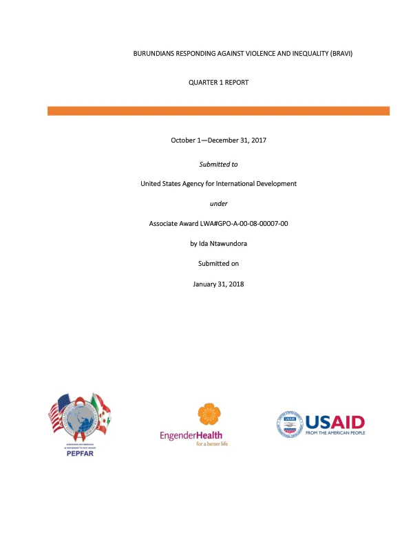 BURUNDIANS RESPONDING AGAINST VIOLENCE AND INEQUALITY (BRAVI) QUARTER 1 REPORT