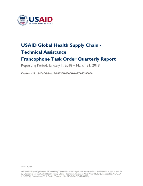 USAID | GLOBAL HEALTH SUPPLY CHAIN – TECHNICAL ASSISTANCE FRANCOPHONE TASK ORDER QUARTERLY REPORT 2 FY18