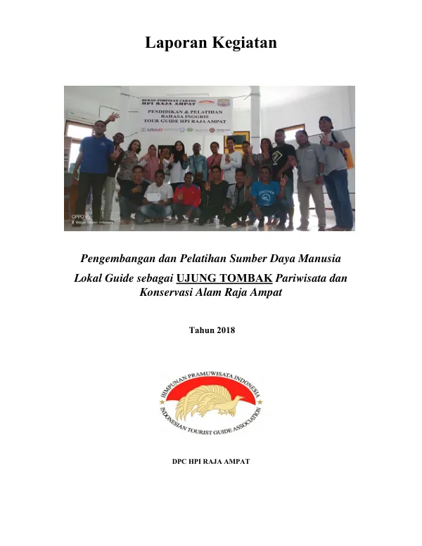 Pengembangan dan Pelatihan Sumber Daya Manusia Lokal Guide sebagai Ujung Tombak Pariwisata dan Konservasi Alam Raja Ampat