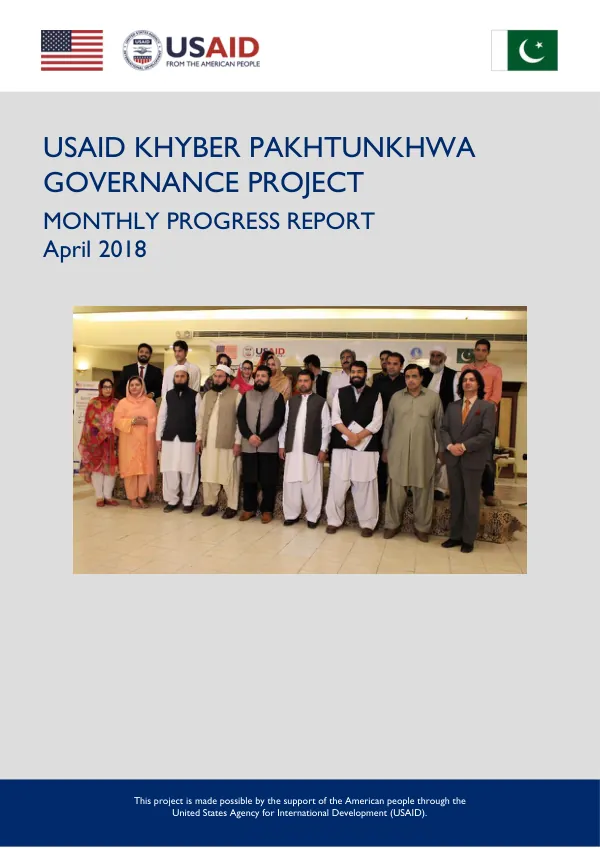 Khyber Pakhtunkhwa Governance Project Monthly Progress Report April 2018