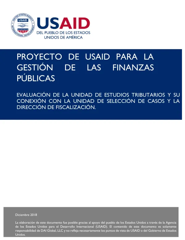 EVALUACIÓN DE LA UNIDAD DE ESTUDIOS TRIBUTARIOS Y SU CONEXIÓN CON LA UNIDAD DE SELECCIÓN DE CASOS Y LA DIRECCIÓN DE FISCALIZACIÓN