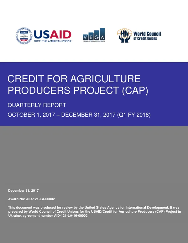 Credit for Agriculture Producers (CAP) Project in Ukraine Quarterly Report Q1 FY2018
