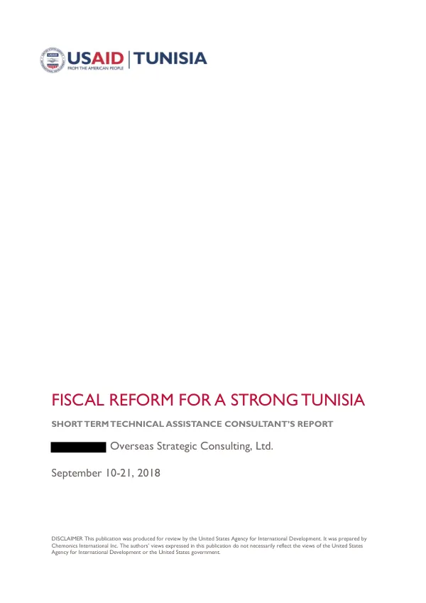 Fiscal Reform for a Strong Tunisia: Short Term Technical Assistance Consultant’s Report