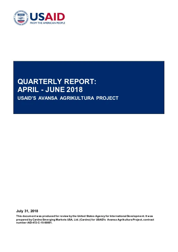 Quarterly Report: April - June 2018, USAID's Avansa Agrikultura Project