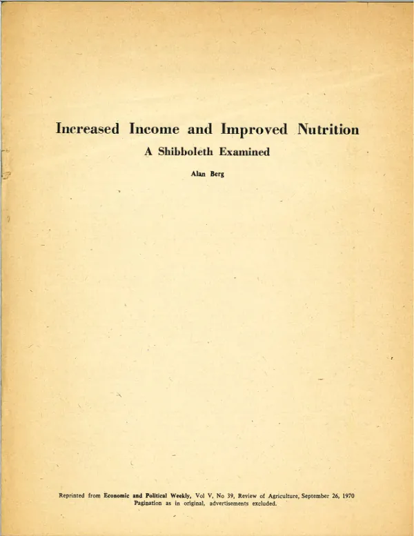 Increased income and improved nutrition : a shibboleth examined