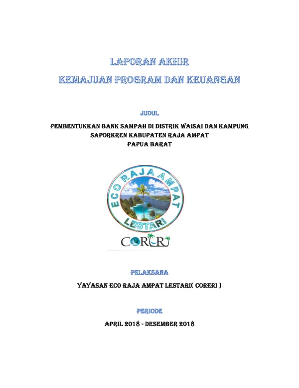 Pembentukan Bank Sampah di Distrik Waisai dan Kampung Saporkren Kabupaten Raja Ampat