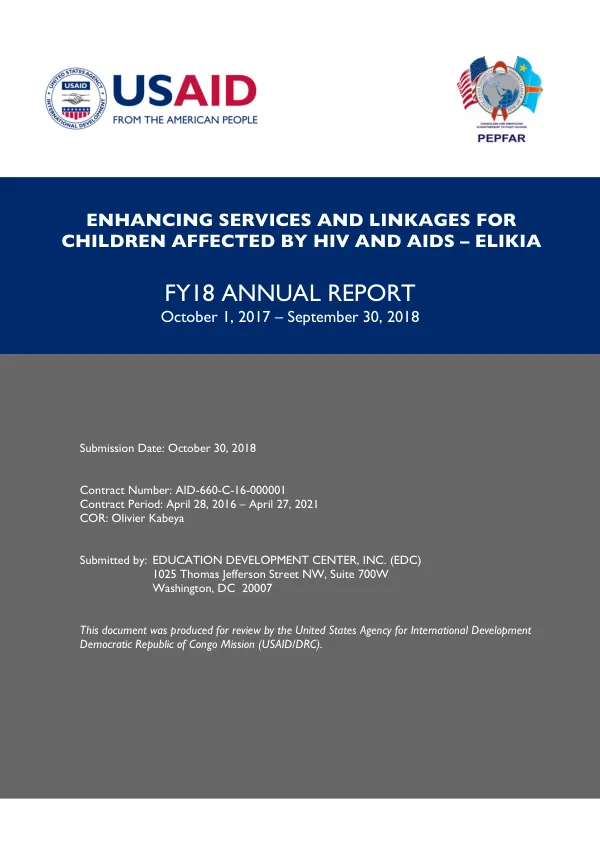 Enhancing Services and Linkages for Children Affected by HIV and AIDS – ELIKIA FY18 Annual Report