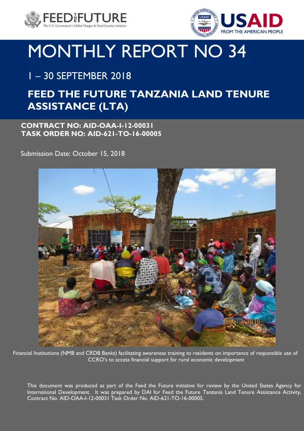Monthly Report No 34: Feed the Future Tanzania Land Tenure Assistance (LTA)