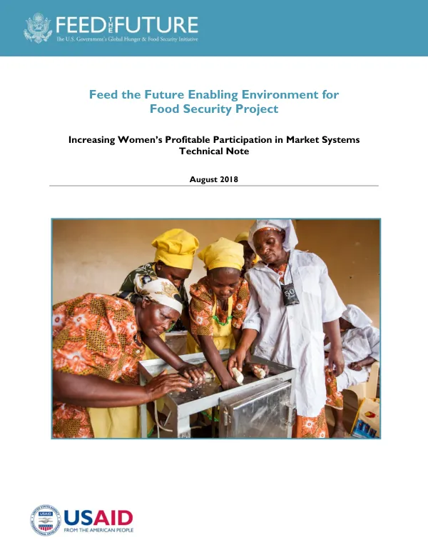 Feed the Future Enabling Environment for Food Security | Increasing Women’s Profitable Participation in Market Systems Technical Note