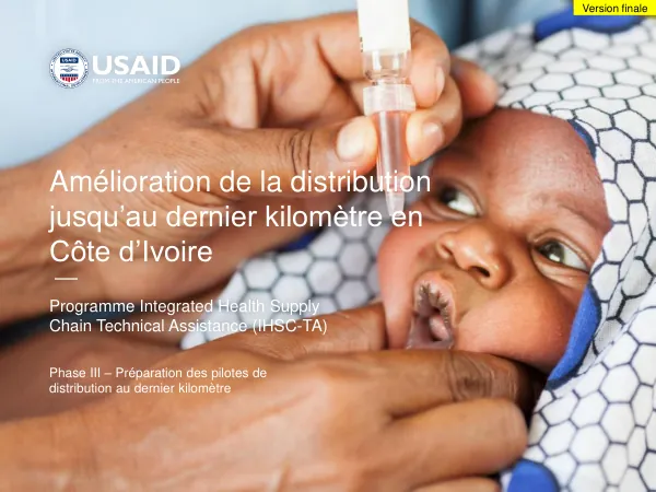 Amélioration de la distribution jusqu’au dernier kilomètre en Côte d’Ivoire
