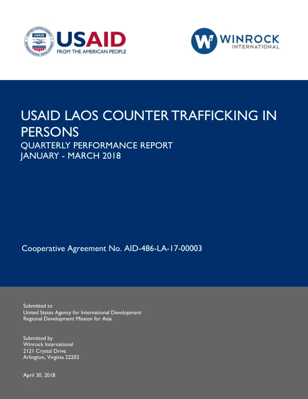 USAID Laos Counter Trafficking in Persons Quarterly Performance Report January - March 2018