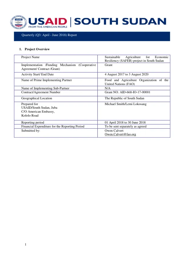 Quarterly (Q3: April - June 2018) Report: Sustainable Agriculture for Economic Resiliency (SAFER) project in South Sudan
