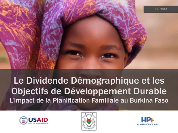 Le Dividende Démographique et les Objectifs de Développement Durable L’impact de la Planification Familiale au Burkina Faso