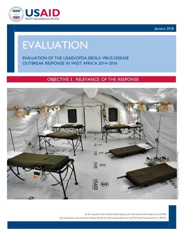 Evaluation of the USAID/OFDA Ebola Virus Disease Outbreak Response in West Africa 2014-2016: Objective 3, Relevance of the Response