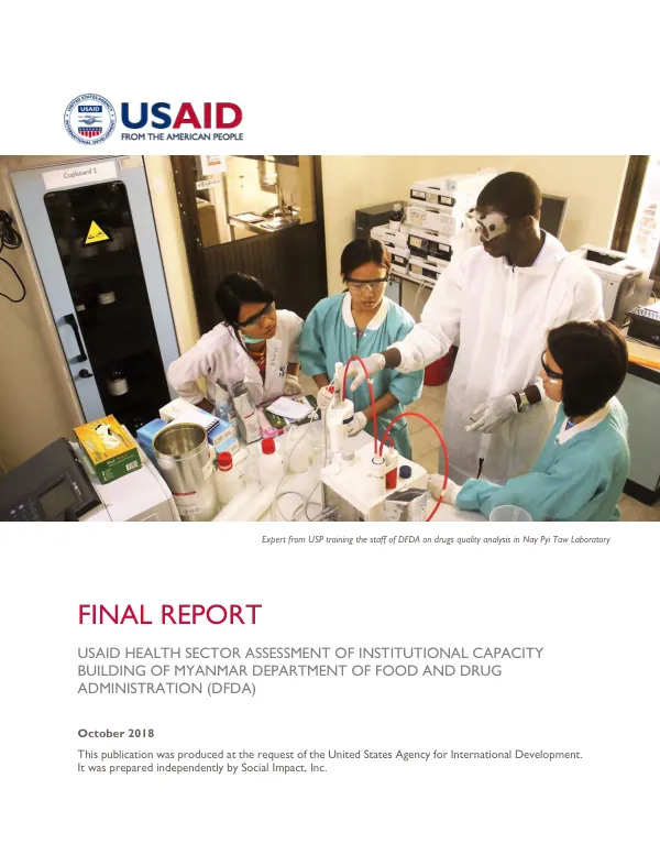 USAID HEALTH SECTOR ASSESSMENT OF INSTITUTIONAL CAPACITY BUILDING OF MYANMAR DEPARTMENT OF FOOD AND DRUG ADMINISTRATION (DFDA)