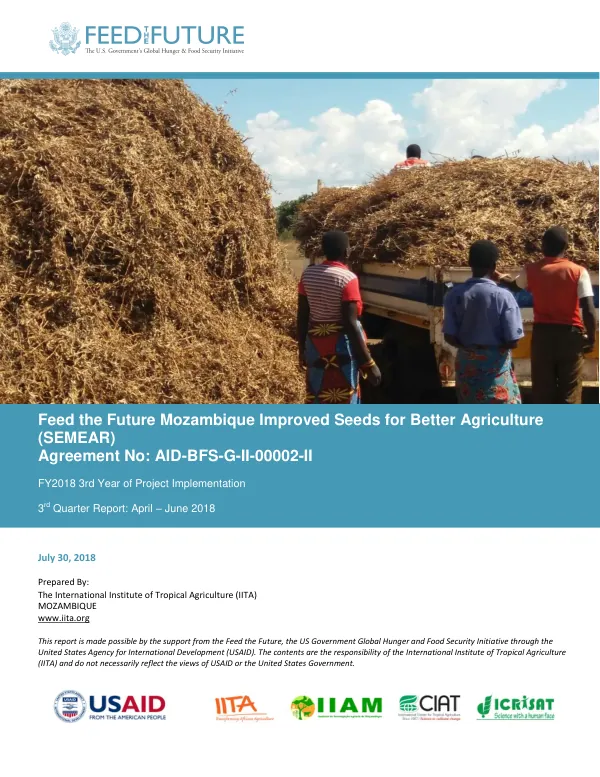 Feed the Future Mozambique Improved Seeds for Better Agriculture (SEMEAR) 3rd Year Third Quarter Report: April – June 2018