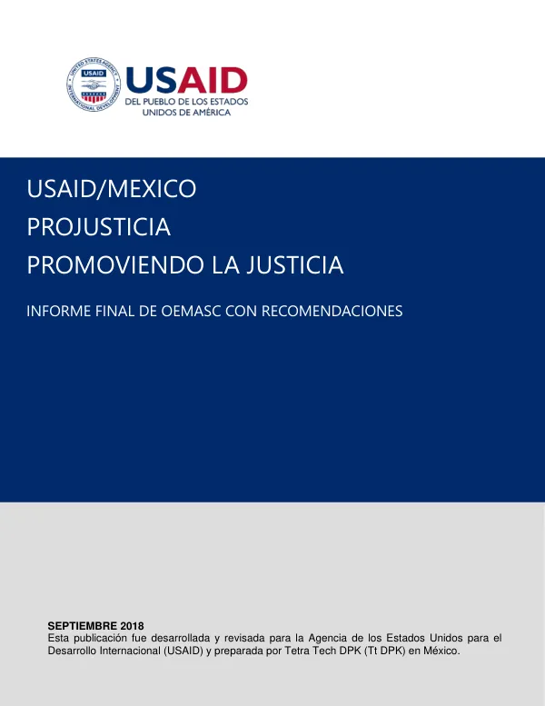 Final Report: Promoviendo la Justicia - Informe Final de OEMASC con Recomendaciones