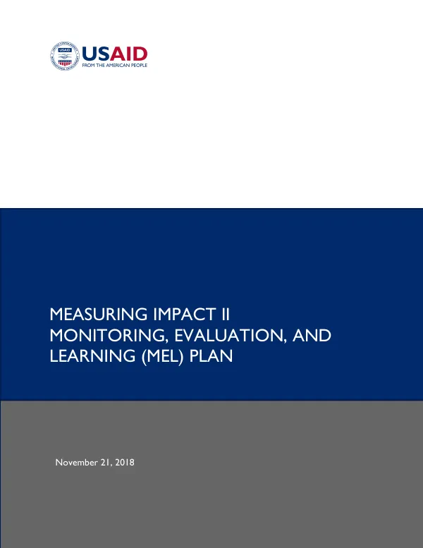 Measuring Impact II Monitoring, Evaluation, and Learning (MEL) Plan