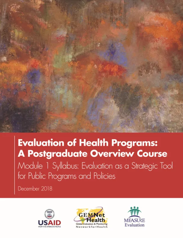 Evaluation of Health Programs: A Postgraduate Overview Course