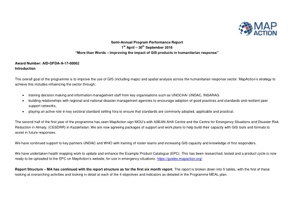 Semi-Annual Program Performance Report 1st April – 30th September 2018 More than Words – Improving the impact of GIS products in humanitarian response