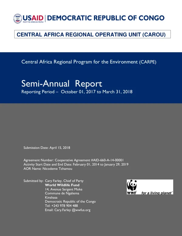 Central Africa Regional Program for the Environment (CARPE) Semi-Annual Report October 01, 2017 to March 31, 2018