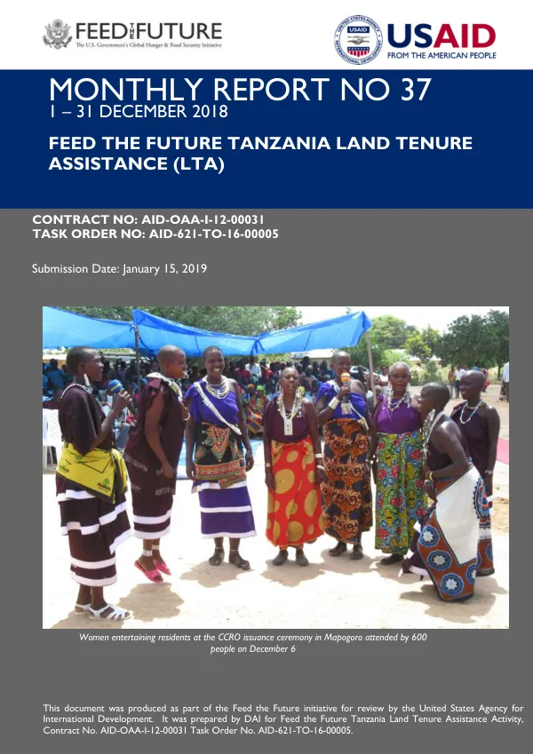 Feed the Future Tanzania Land Tenure Assistance (LTA) Monthly Report December 2018