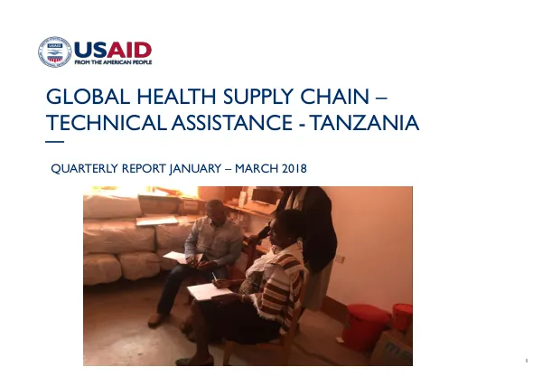 Global Health Supply Chain – Technical Assistance - Tanzania: Quarterly Report January – March 2018