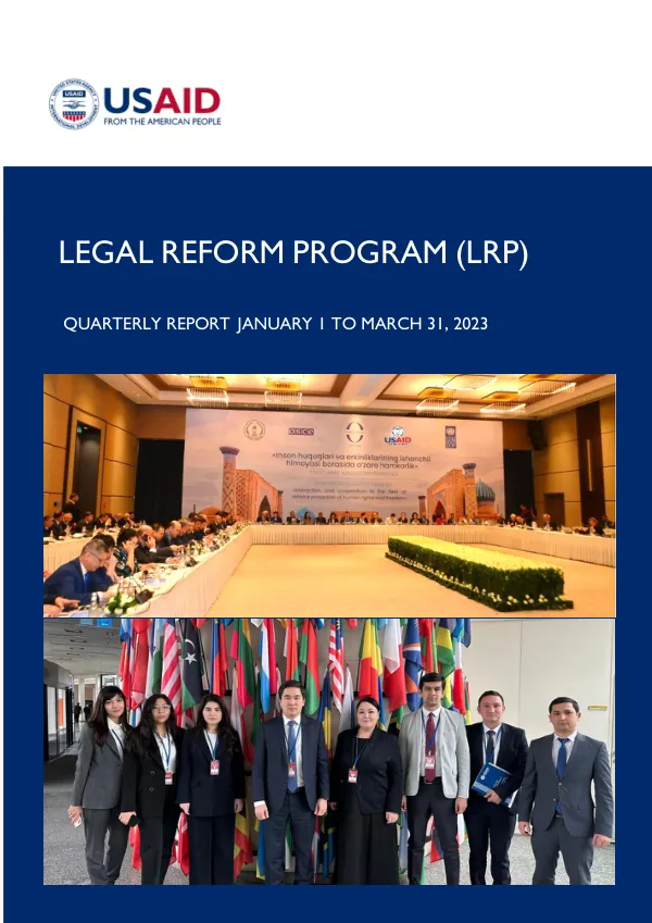 USAID LEGAL REFORM PROGRAM FY2023 SECOND QUARTERLY REPORT: JANUARY 1, 2023 – MARCH 31, 2023
