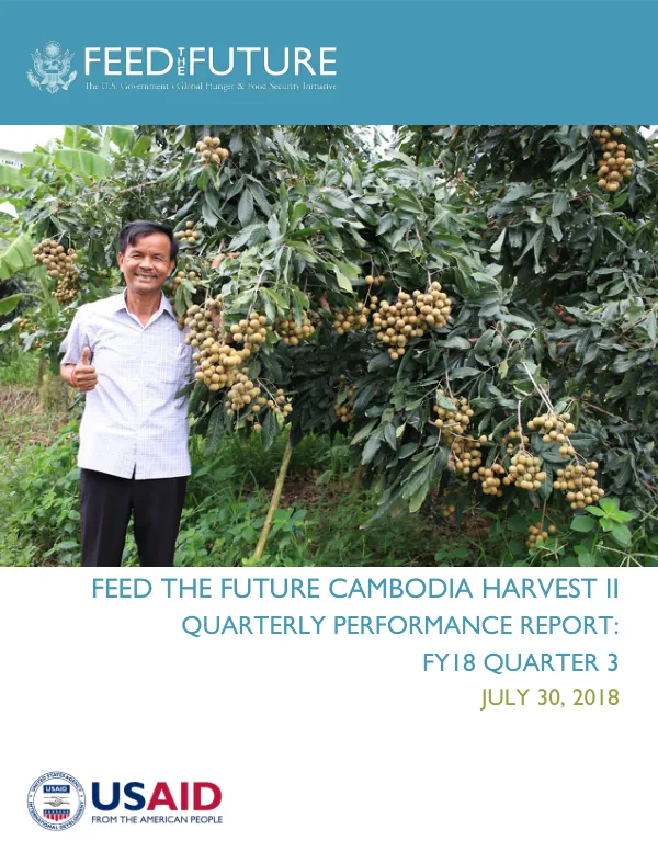 Feed the Future Cambodia Harvest II: FY18 Quarter 3 Performance Report