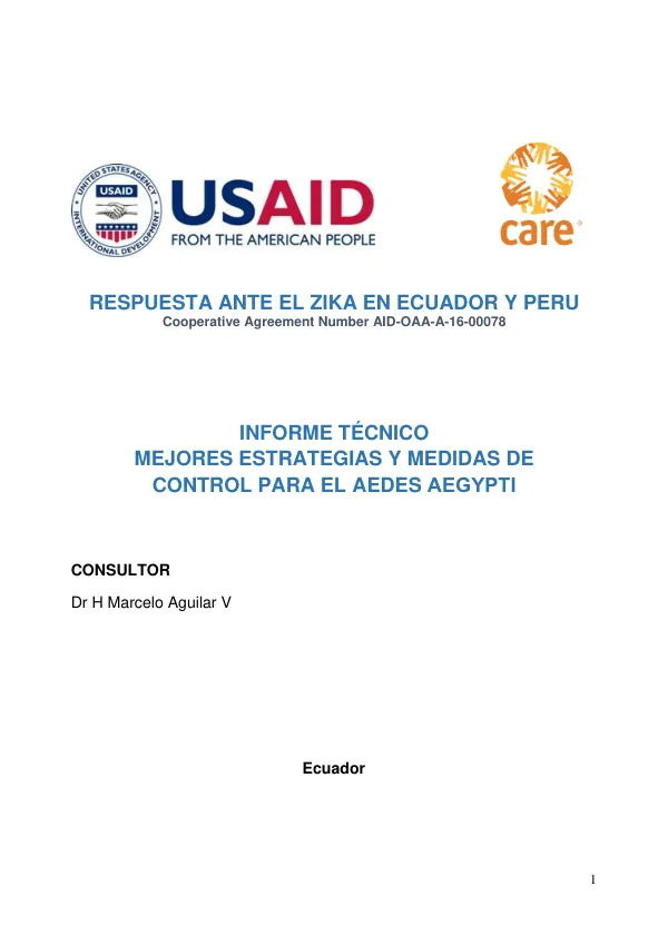 Respuesta ante el Zika en Ecuador y Peru: Mejores estrategias y medidas de control para el Aedes aegypti