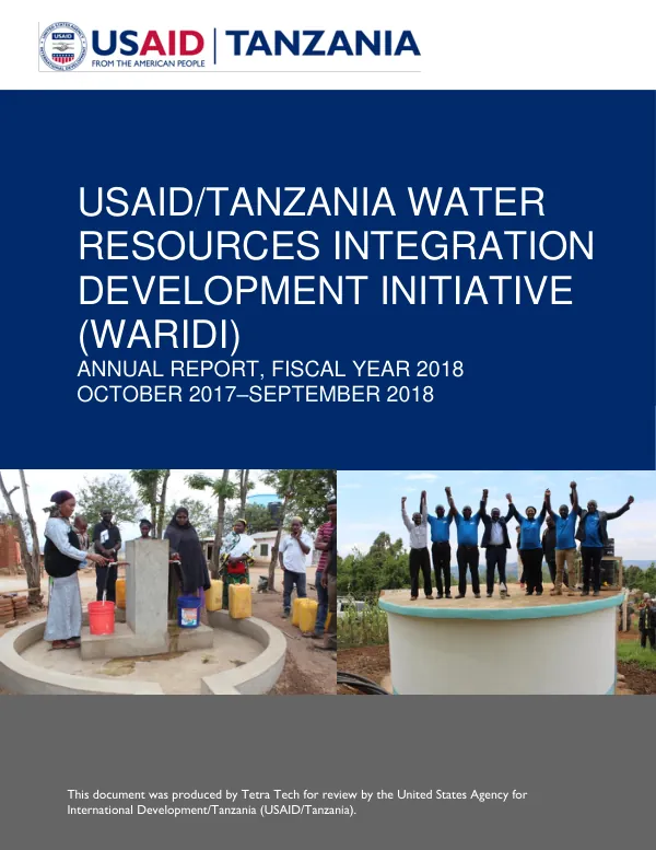 USAID/Tanzania Water Resources Integration Development Initiative (WARIDI) Annual Report, Fiscal Year 2018