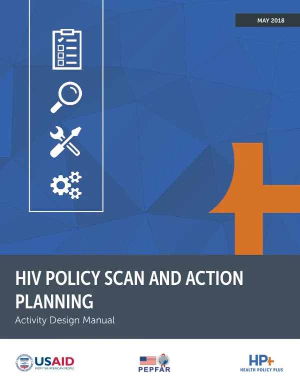 HIV Policy Scan and Action Planning: Activity Design Manual