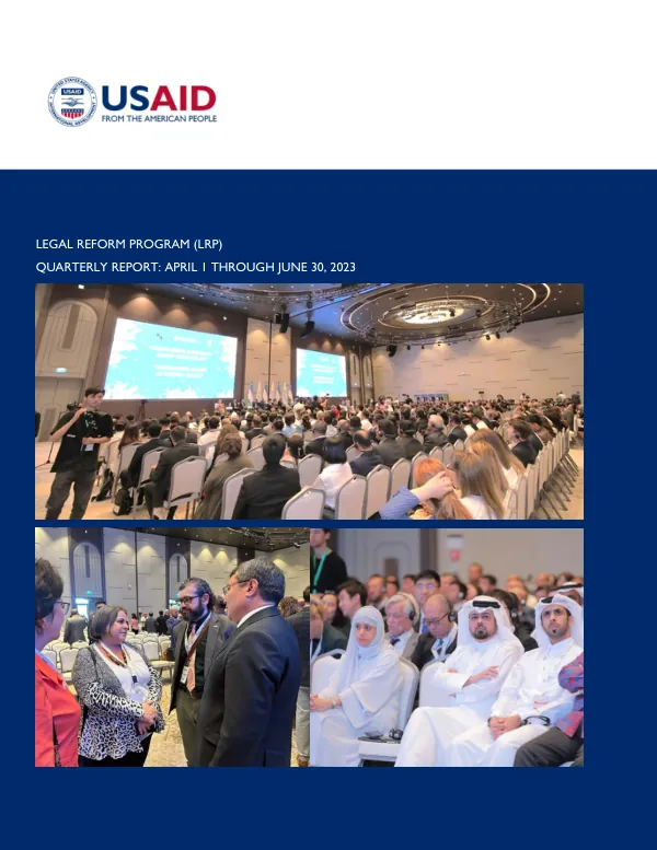 USAID LEGAL REFORM PROGRAM FY2023 THIRD QUARTERLY REPORT: APRIL 1, 2023 – JUNE 30, 2023
