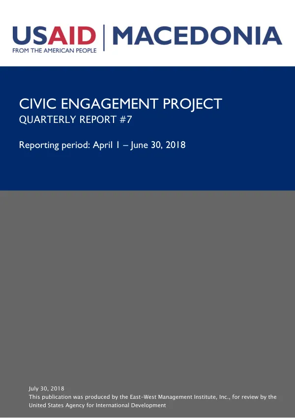 USAID's Civic Engagement Project - Quarterly Report #7 - April 1 - June 30, 2018