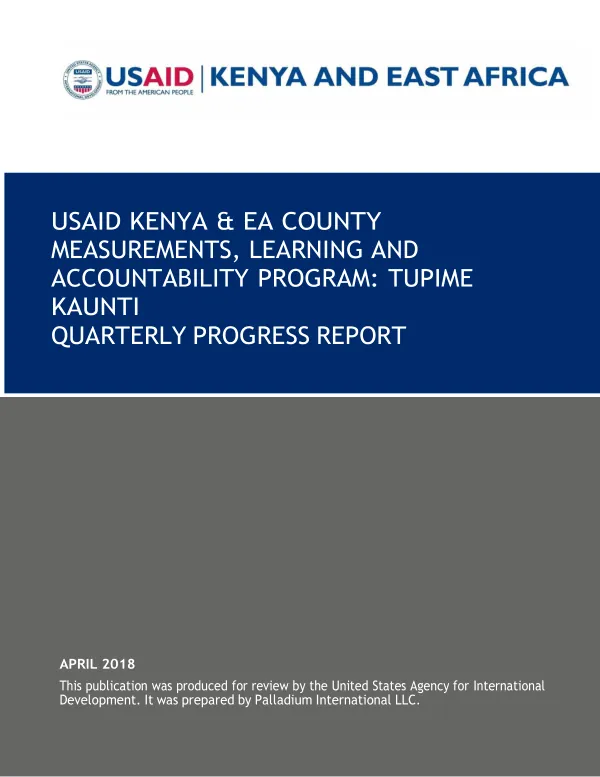 USAID/KENYA & EA TUPIME KAUNTI PROGRESS REPORT FOR Q2 FY 2018