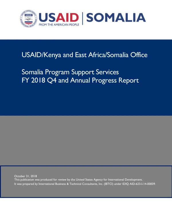 Somalia Program Support Services FY 2018 Q4 and Annual Progress Report